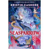 Seasparrow (Graceling Realm, Bk. 5)