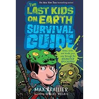 The Last Kids on Earth Survival Guide