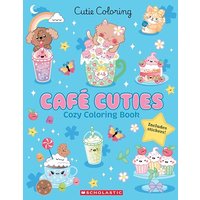 Caf Cuties Cozy Coloring Book (Cutie Coloring)