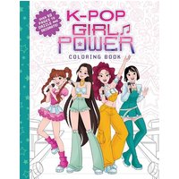 K-Pop Girl Power Coloring Book