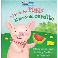 A Picnic for Piggy/El Pcnic del Cerdito (On the Farm)