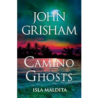 Camino Ghosts (Isla Maldita) Spanish Edition