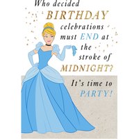 Disney Princess Cinderella Celebrations Must End At The Stroke Of Midnight Birthday Card