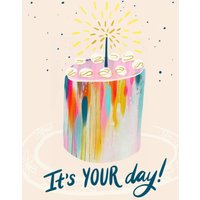 Moonpig Illustration Of A Cake It's Your Day Birthday Card