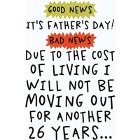 Moonpig Izzy Likes To Doodle Due To The Cos Of Living I Will Not Be Moving Out For Another 26 Years Father's Day Card