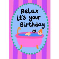 Moonpig Relax It's Your Birthday Illustrated Card
