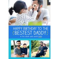 Happy Jackson Happy Birthday To The Bestest Daddy Personalised Photo Card