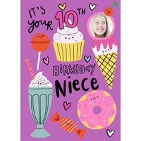 Moonpig It's Your 10th Birthday Niece Illustrated Doughnuts Ice Cream Sweets Photo Upload Birthday Card