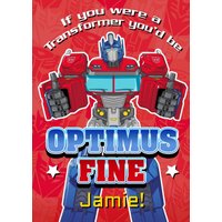 Transformers You Are Optimus Fine Optimus Prime Card