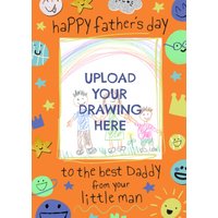 Moonpig To The Best Daddy From Your Little Man Doodle Drawing Upload Father's Day Card