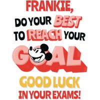 Disney Mickey Mouse Do You Best To Reach Your Goal Typographic Exams Good Luck Card