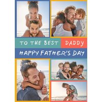 Moonpig Euphoria To The Best Daddy Photo Upload Father's Day Card