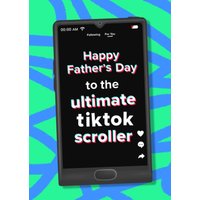 Moonpig Happy Father's Day To The Ultimate Tiktok Scroller Funny Card