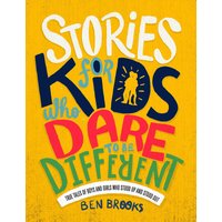 Stories for Kids Who Dare to be Different Hardback Book