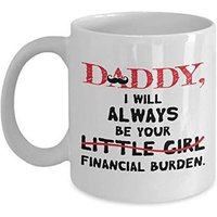 Papa, Je Serai Toujours Votre Petite Fille, Tasse De Fardeau Financier, Cadeau Pour Papa, Anniversaire, Noël, Nouvel An, Fête Des Pères, Fête Des