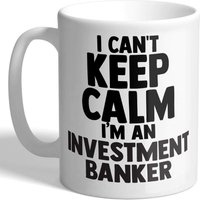 Betteraves, Je Ne Peux Pas Garder Mon Calme, Je Suis Un Banquier D'investissement - Mug