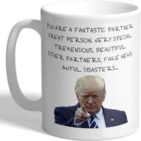 Betteraves, Vous Êtes Un Partenaire Fantastique - Donald Trump - Mug