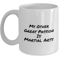 Mon Autre Grande Passion Est Les Tasses À Café Et Mugs Amusants Pour Les Arts Martiaux