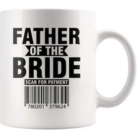 Père De La Mariée Scan Pour Le Paiement Mariage Fiançailles Douche Nuptiale Humour Tasses Tasse À Thé En Céramique Tasse À Café 11 Oz
