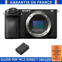 Sony Alpha 6700 ( A6700 ) + 1 Sony NP-FZ100 + Guide PDF MCZ DIRECT '20 TECHNIQUES POUR RÉUSSIR VOS PHOTOS