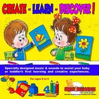 'Create Learn Discover' Infant Music MP3