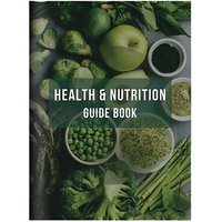 Health & Nutrition Guidebook