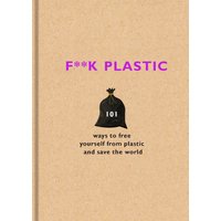 F**K Plastic Hardback Book