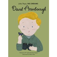 Little People  Big Dreams: David Attenborough