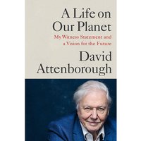 A Life on Our Planet Hardback Book
