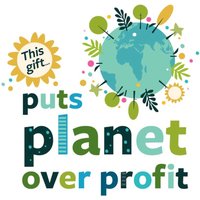 This Gift Puts Planet Over Profit