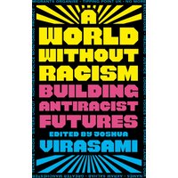 Natural Collection Enjoy 35% Off A World Without Racism Paperback