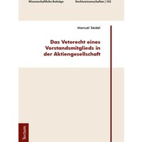 Das Vetorecht eines Vorstandsmitglieds in der Aktiengesellschaft