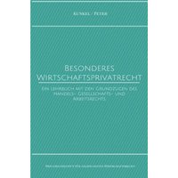 Schriftenreihe des Privaten Intituts für Angewandtes Wirtschaftsrecht / Besonderes Wirtschaftsprivatrecht