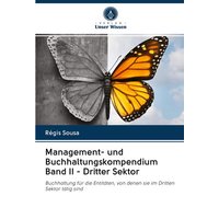 Management- und Buchhaltungskompendium Band II - Dritter Sektor