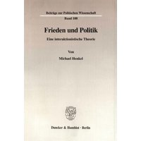 Frieden und Politik.