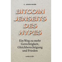 Bitcoin jenseits des Hypes