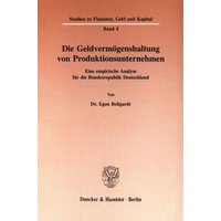 die-geldvermoegenshaltung-von-produktionsunternehmen