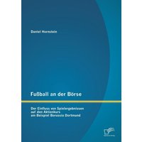 fu-ball-an-der-boerse-der-einfluss-von-spielergebnissen-auf-den-aktienkurs-am-beispiel-borussia-dortmund