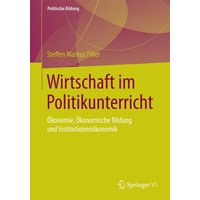 Wirtschaft im Politikunterricht