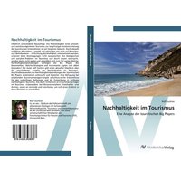 Nachhaltigkeit im Tourismus