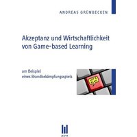 Akzeptanz und Wirtschaftlichkeit von Game-based Learning