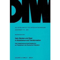 Geld, Banken und Staat in Sozialismus und Transformation.