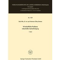Wirtschaftliche Probleme industrieller Sortenfertigung