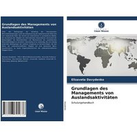 Grundlagen des Managements von Auslandsaktivitäten