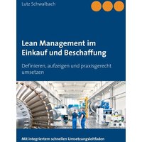Lean Management im Einkauf und Beschaffung
