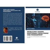 Weibliches Gehirn, Emotionale Intelligenz und Management