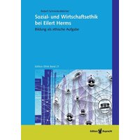 Sozial- und Wirtschaftsethik bei Eilert Herms