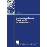 Implikationen globaler Vernetzung für das Management