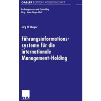 Führungsinformationssysteme für die internationale Management-Holding