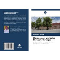 Management und seine Herausforderungen